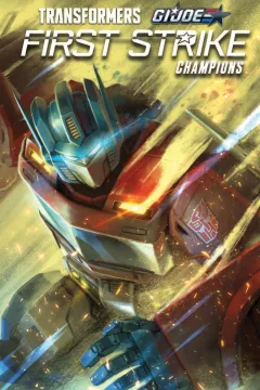 Transformers/G.I. Joe: First Strike - Champions