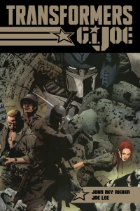Transformers/G.I. Joe: Tyrants Rise, Heroes Are Reborn