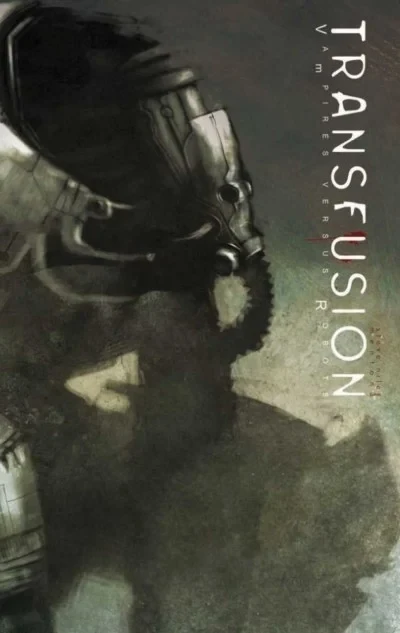 Transfusion (Trade Paperback, 2013) - Series 