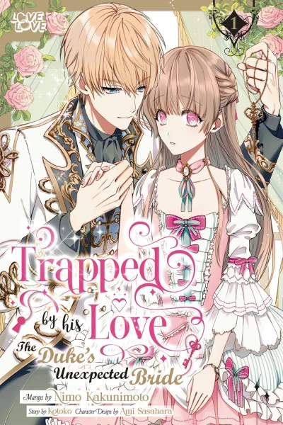 Trapped By His Love: The Duke's Unexpected Bride (2025) - Series 