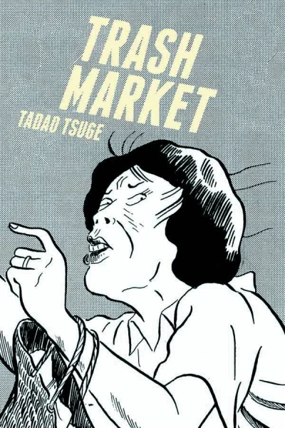 Trash Market (Trade Paperback, 2015) - Series 