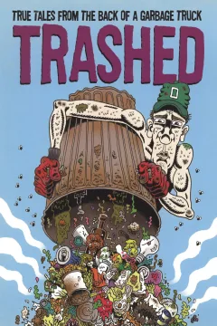 Trashed