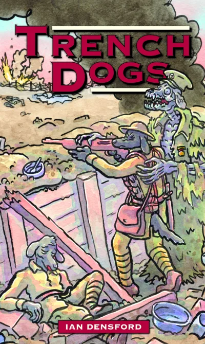 Trench Dogs (2018) - Series 