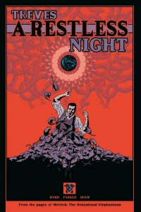 Treves: A Restless Night