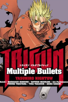 Trigun: Multiple Bullets