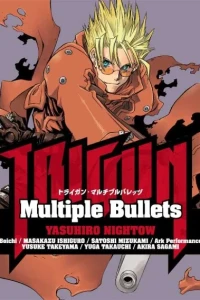Trigun: Multiple Bullets