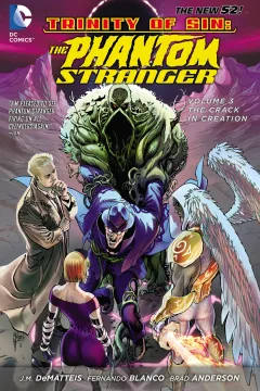 Trinity of Sin: The Phantom Stranger - The Crack In Creation