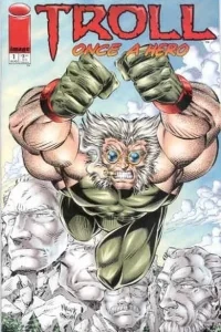 Troll: Once A Hero