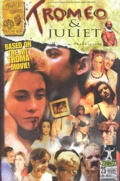 Tromeo & Juliet