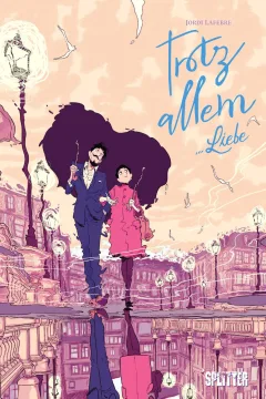 Trotz allem... Liebe