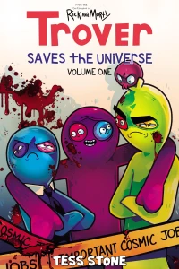 Trover Saves the Universe