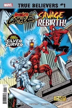 True Believers: Absolute Carnage: Savage Rebirth!