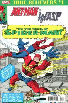 True Believers: Ant-Man and the Wasp: On the Trail of Spider-Man!