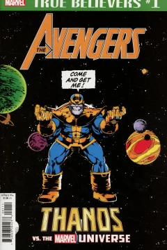 True Believers: Avengers: Thanos vs. the Marvel Universe