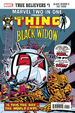 True Believers: Black Widow & the Thing