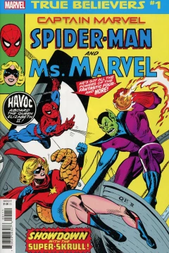 True Believers: Captain Marvel: Spider-Man and Ms. Marvel