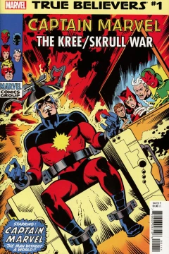 True Believers: Captain Marvel: The Kree/Skrull War