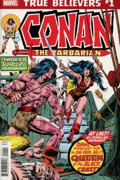True Believers: Conan the Barbarian: Queen of the Black Coast!