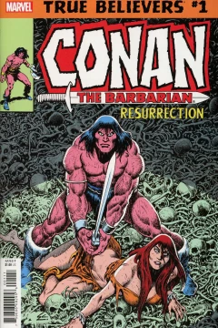 True Believers: Conan the Barbarian: Resurrection