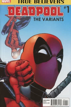 True Believers: Deadpool the Variants