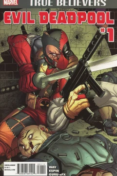 True Believers: Evil Deadpool