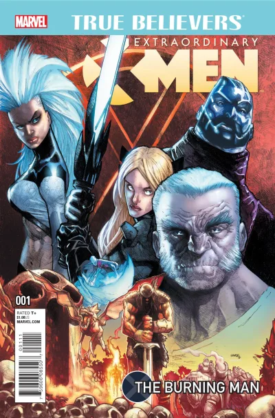 True Believers: Extraordinary X-Men: The Burning Man (2016) - Series 