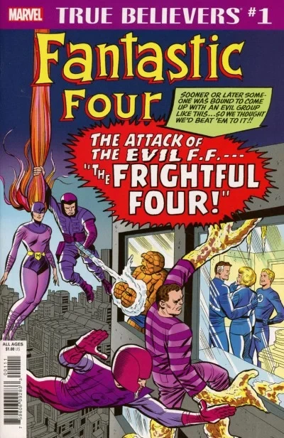True Believers: Fantastic Four: Frightful Four (2018) - Series 