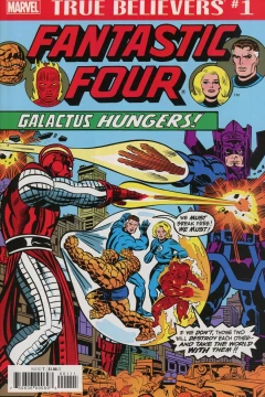 True Believers: Fantastic Four: Galactus Hungers