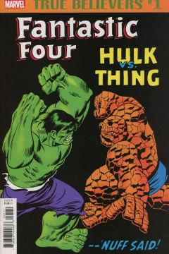 True Believers: Fantastic Four: Hulk vs. Thing