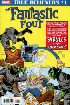 True Believers: Fantastic Four: Skrulls From Outer Space!