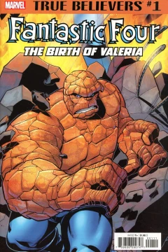 True Believers: Fantastic Four: The Birth of Valeria