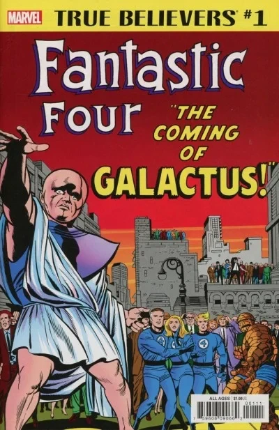 True Believers: Fantastic Four: The Coming of Galactus! (2018) - Series 
