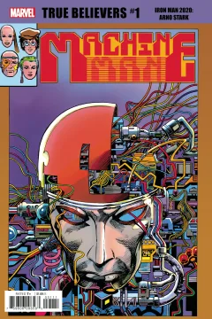 True Believers: Iron Man 2020: Arno Stark