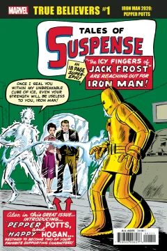 True Believers: Iron Man 2020: Pepper Potts
