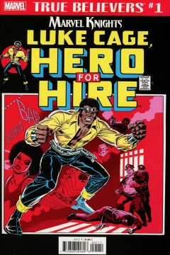 True Believers: Marvel Knights: Luke Cage, Hero For Hire