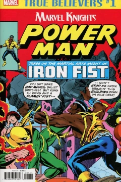 True Believers: Marvel Knights: Power Man & Iron Fist