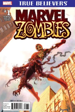True Believers: Marvel Zombies
