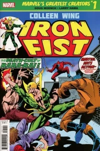 True Believers: Marvel's Greatest Creators: Iron Fist: Colleen Wing