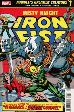 True Believers: Marvel's Greatest Creators: Iron Fist: Misty Knight