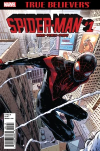 True Believers: Miles Morales: Spider-Man