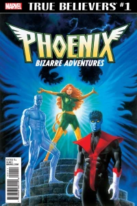 True Believers: Phoenix Bizarre Adventures