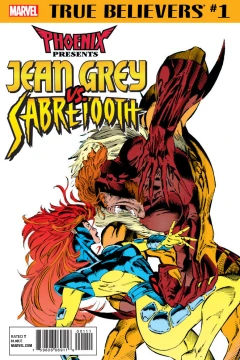 True Believers: Phoenix Presents: Jean Grey vs. Sabretooth