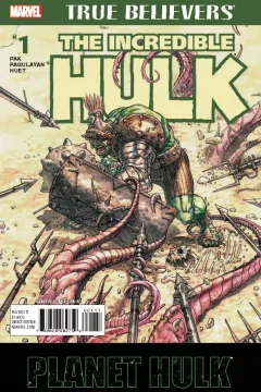 True Believers: Planet Hulk