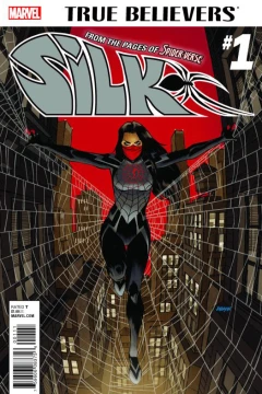 True Believers: Silk