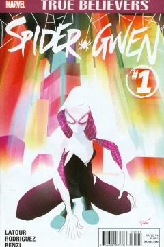 True Believers: Spider-Gwen