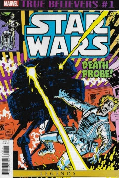 True Believers: Star Wars: Death Probe!