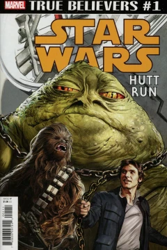 True Believers: Star Wars: Hutt Run