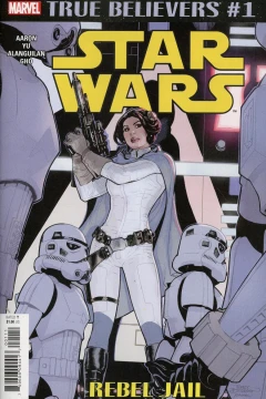True Believers: Star Wars: Rebel Jail