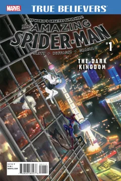 True Believers: The Amazing Spider-Man: The Dark Kingdom