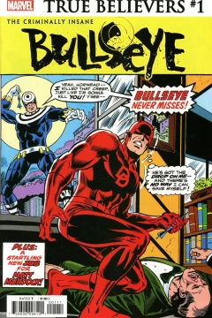 True Believers: The Criminally Insane: Bullseye